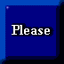 Please Come In